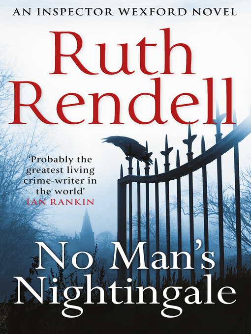 Title details for No Man's Nightingale by Ruth Rendell - Wait list